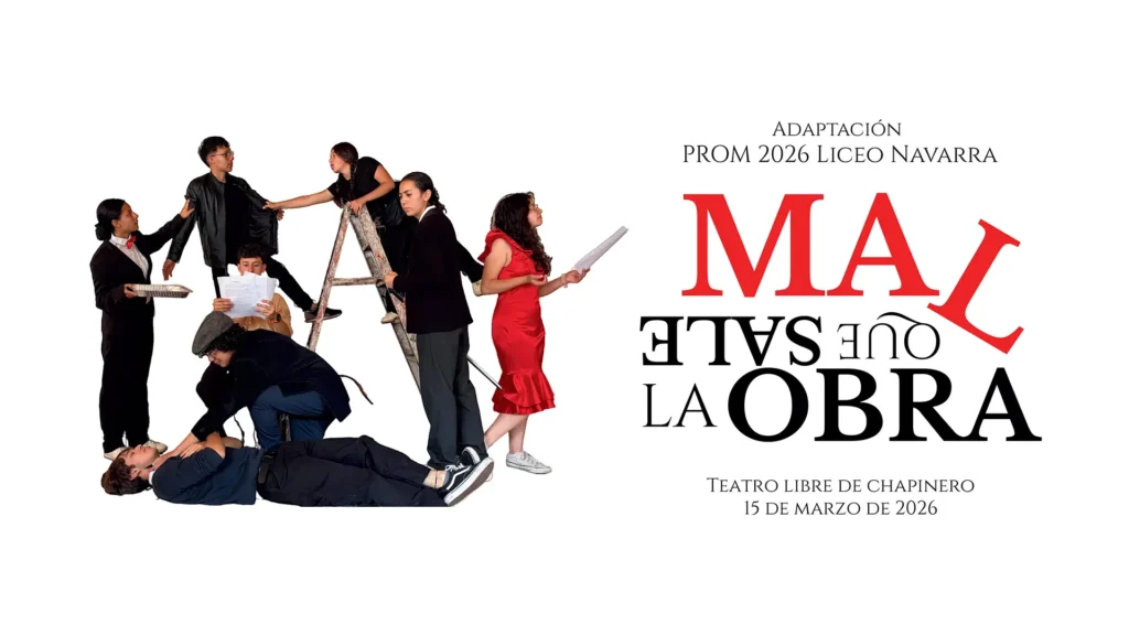 LA OBRA QUE SALE MAL Liceo Navarra teatro 2026